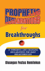 Prophetic Declarations For Breakthroughs