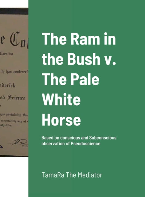 The Ram In The Bush V. The Pale White Ho