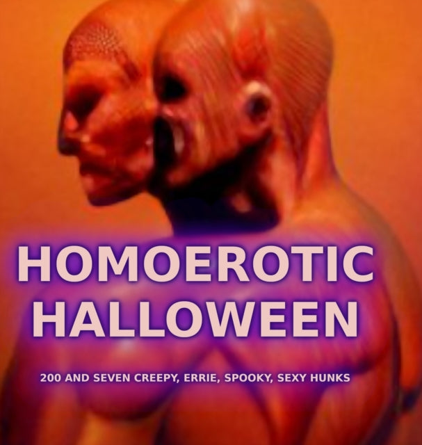 Homoerotic Halloween: What Am I Staring