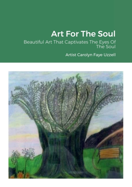 Art For The Soul: Beautiful Art That Cap