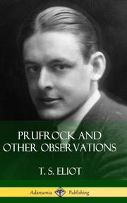 Prufrock And Other Observations (hardcov
