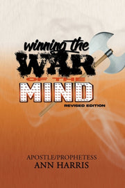 Winning The War Of The Mind: Revised Edi