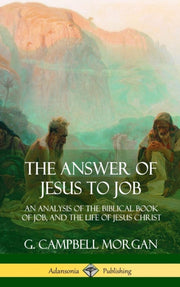The Answer Of Jesus To Job: An Analysis