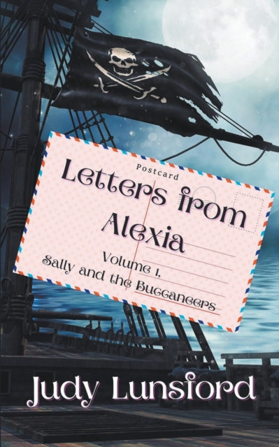 Letters From Alexia, Volume #1, Sally An