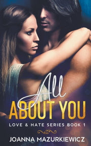 All About You (love   Hate #1)