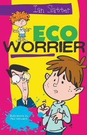 Eco-worrier