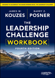 Leadership Challenge Workbook 4th E