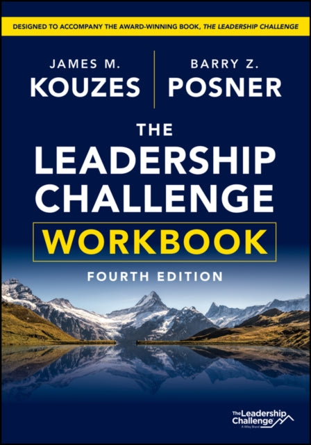 Leadership Challenge Workbook 4th E