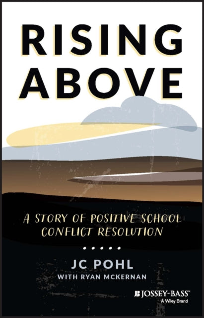 Rising Above A Story Of Positive Schoo