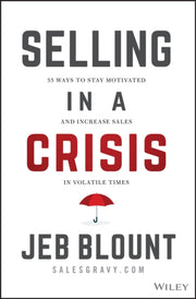 Selling In A Crisis By Blount, Jeb