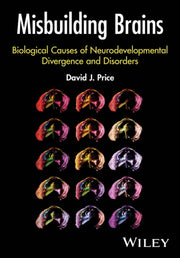 Misbuilding Brains By Price, David J.