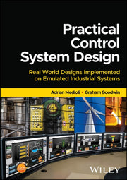 Practical Control System Design Real Wo By Adrian Medioli