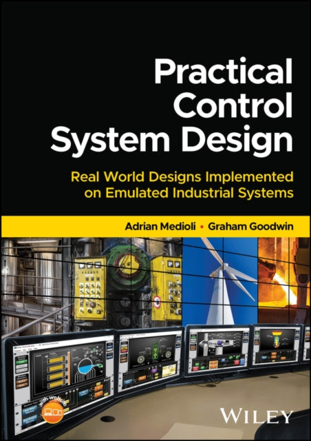 Practical Control System Design Real Wo By Adrian Medioli