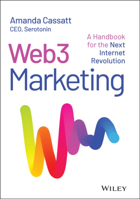 Web3 Marketing A Handbook For The Next