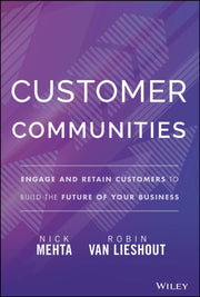 Customer Communities Engage And Retain