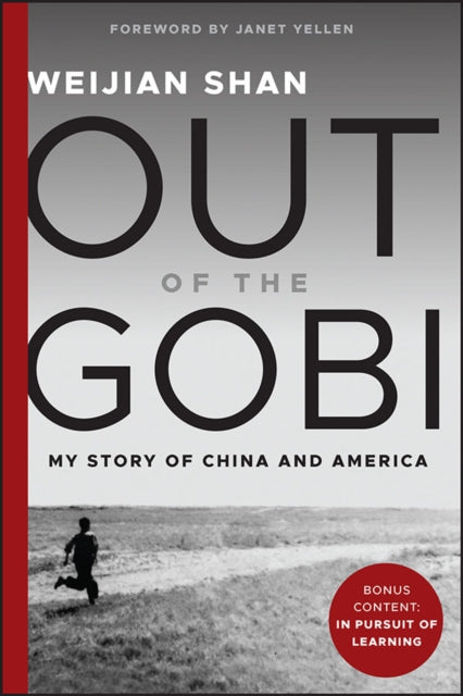 Out Of The Gobi My Story Of China And