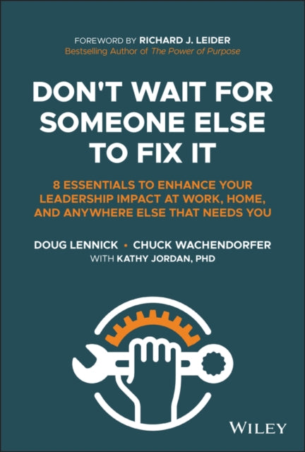 Dont Wait For Someone Else To Fi
