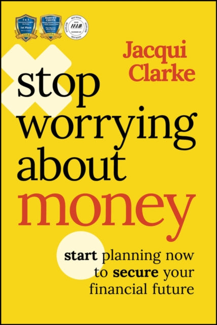 Stop Worrying About Money By Stop Worrying About Money