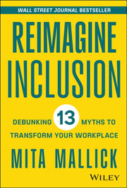 Reimagine Inclusion Debunking 13 Myths