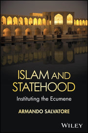 Islam And Statehood Instituting The Ec