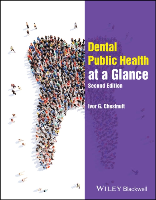 Dental Public Health At A Glance By Chestnutt, Ivor G.
