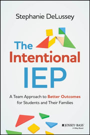 Intentional Iep A Team Approach To
