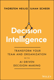 Decision Intelligence How To Transform