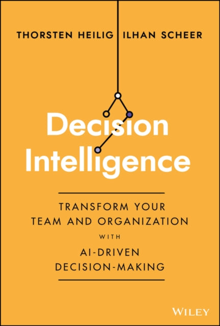 Decision Intelligence How To Transform