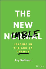 New Nimble Leading In The Age Of Change By Sullivan, Jay