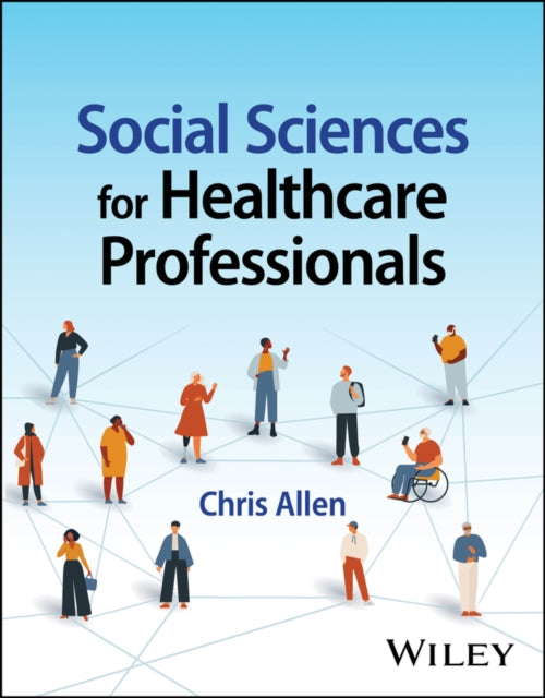 Social Sciences For Healthcare Professi