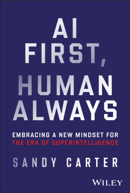 Ai First Human Always