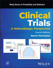 Clinical Trials A Methodologic Perspec