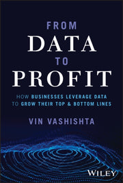 From Data To Profit How Businesses Lev