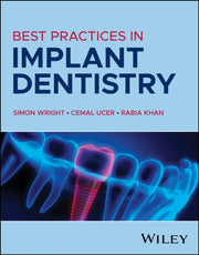 Best Practices In Implant Dentistry