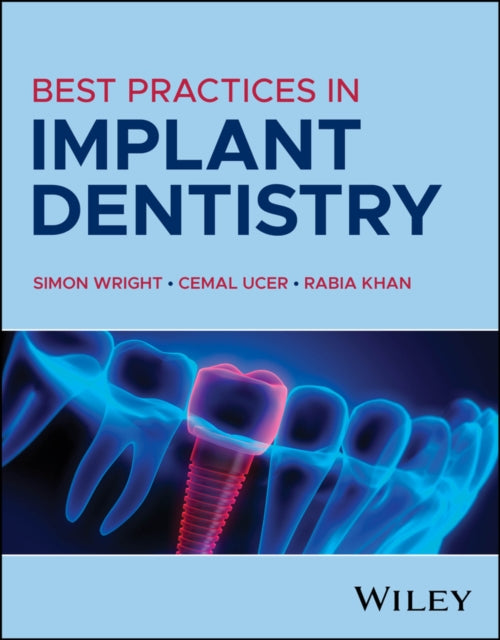 Best Practices In Implant Dentistry