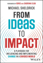 Ideas To Impact A Playbook For Influen