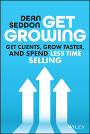 Get Growing Get Clients Grow Faster