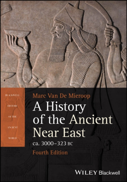 History Of The Ancient Near East By Mieroop, Marc Van De