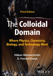 The Colloidal Domain Where Physics Ch By Hakan Wennerstrom