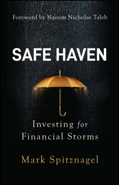 Safe Haven Investing/financial Storms