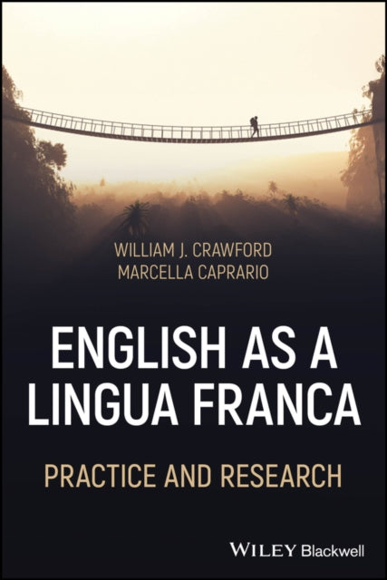 English As A Lingua Franca Practice An By William J. Crawford