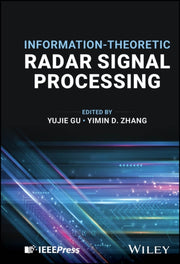 Information Theoretic Radar Signal Proc