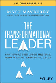 Transformational Leader How The Worlds