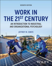 Work In The 21st Century 7th Edition P