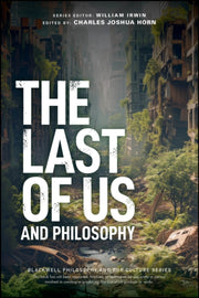 Last Of Us & Philosophy
