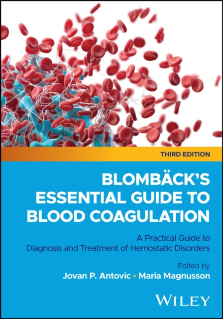 Blombcks Essential Guide To Blood Coagu
