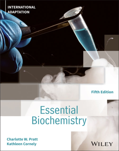 Essential Biochemistry Fifth Edition I