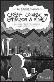 Crash Course On Capitalism & Money