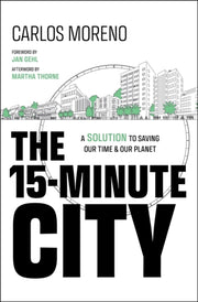 15 Minute City A Solution For Savi