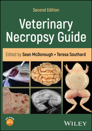 Veterinary Necropsy Guide Second Editi
